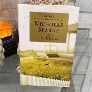 BOOK:The Choice by Nicholas Sparks Hardcover Romance